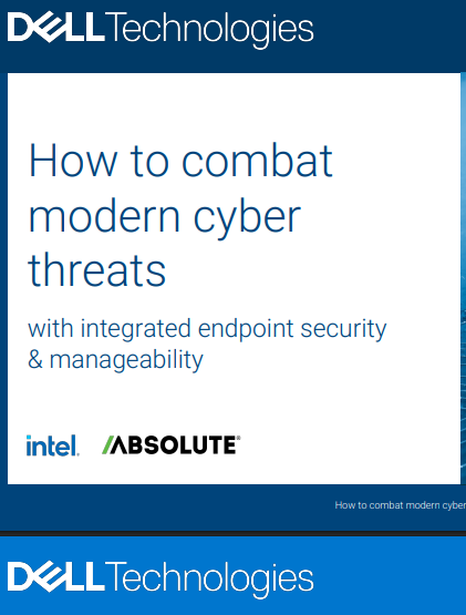 How to combat modern cyber threats with integrated endpoint security and manageability